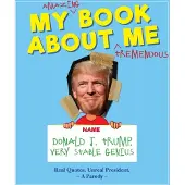 My Amazing Book About Tremendous Me (A Parody)