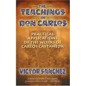 The Teachings of Don Carlos