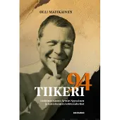 Docendo Matikainen, Tiikeri 94 - Lääkäripersoona Artturi Nyyssönen ja kansakunnan kohtalonhetket