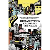 Vastapaino Humanistinen kaupunkitutkimus
