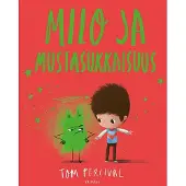 Percival, Milo ja mustasukkaisuus