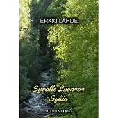Lähde, Syvälle Luonnon Syliin