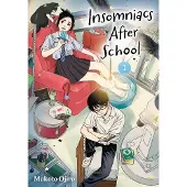 Viz Media, Subs. of Shogakukan Inc Insomniacs After School, Vol. 1