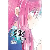 Yen Press Happy Sugar Life, Vol. 9
