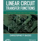 Linear Circuit Transfer Functions: An Introduction to Fast Analytical Techniques