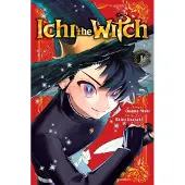 Nishi, Osamu Ichi the Witch, Vol. 1