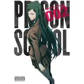 BOKUS Prison School, Volume 2
