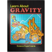 Steven Rhodes - Learn About Gravity - Metallikyltti