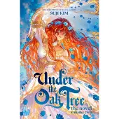 Ark Under the Oak Tree, Vol. 2 (novel)