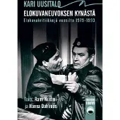 Uusitalo, Elokuvaneuvoksen kynästä - Elokuvakritiikkejä vuosilta 1979-1993