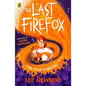 Lee Newbery The Last Firefox