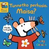 Kärkkäinen Lucy Cousins: Tunnetko perhosia, Maisa?
