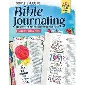 Design Originals Complete Guide to Bible Journaling: Creative Techniques to Express Your Faith