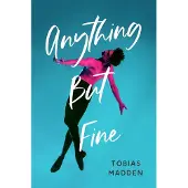 Page Street Publishing Co. Anything But Fine