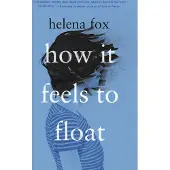 Penguin Random House How It Feels to Float