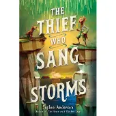 Bookoutlet The Thief Who Sang Storms