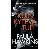 Kuin kytevä tuli
