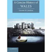 A Concise History of Wales