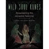 Red Wheel/Weiser Wild Soul Runes