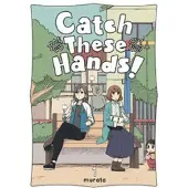 Haley, Amanda Catch These Hands!, Vol. 1