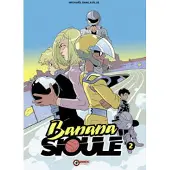 ONI PRESS Banana Sioule Vol. 2