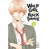 Hatta, Ayuko Wolf Girl and Black Prince, Vol. 16