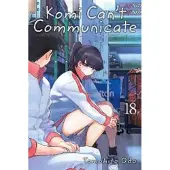 Tomohito Oda Komi Can't Communicate, Vol. 18