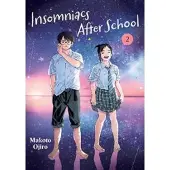 Makoto Ojiro Insomniacs After School, Vol. 2