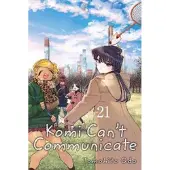 Oda, Tomohito Komi Can't Communicate, Vol. 21