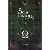 Little, Brown and Company Solo Leveling, Vol. 8 (novel)