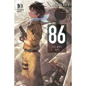 Little, Brown and Company 86--EIGHTY-SIX, Vol. 10 (light novel)