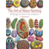 Dover Publications Art of Stone Painting