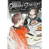 Seven Seas Entertainment Seaside Stranger Vol. 3: Harukaze no Étranger