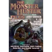 Correia, Larry The Monster Hunter Files Vol 2