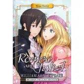 William Shakespeare Manga Classics: Romeo and Juliet (Modern English Edition)