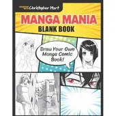 Christopher Hart Manga Mania Blank Book
