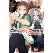 Little, Brown and Company Demons' Crest, Vol. 2 (light novel)