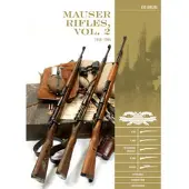 Schiffer Publishing Mauser Rifles, Vol. 2: 1918–1945