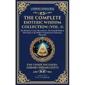 Muze Publishing The Complete Esoteric Wisdom Collection (Vol. 1)