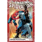 Joe Kelly Amazing Spider-Man Vol. 2: Through The Gates Of Hell