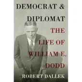 Democrat and Diplomat