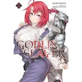 Steinbach, Kevin Goblin Slayer, Vol. 12 (light novel)