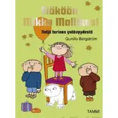 Gunilla Bergström Eläköön, Mikko Mallikas!
