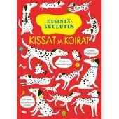 Lasten Keskus Oy Etsintäkuulutus : Kissat ja koirat