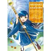Kazuki, Miya Ascendance of a Bookworm (Manga) Part 2 Volume 7