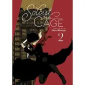 Seven Seas Entertainment Soloist in a Cage Vol. 2
