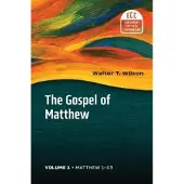 The Gospel of Matthew, Vol 1