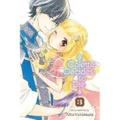 Viz Media, Subs. of Shogakukan Inc Colette Decides to Die, Vol. 3
