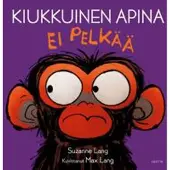 Lang, Kiukkuinen apina ei pelkää