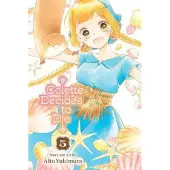 Viz Media, Subs. of Shogakukan Inc Colette Decides to Die, Vol. 5